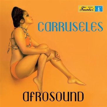 Carruseles - AFROSOUND