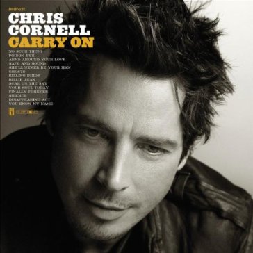 Carry on - Chris Cornell