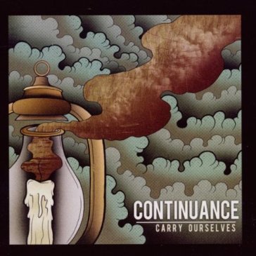 Carry ourselves - Continuance