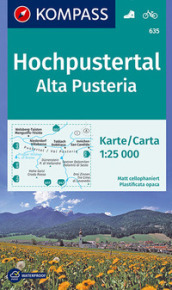 Carta escursionistica n. 635. Alta Pusteria-Hochpustertal 1:25.000. Ediz. bilingue