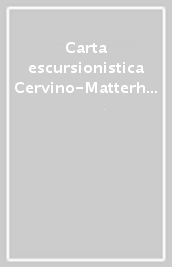 Carta escursionistica Cervino-Matterhorn (Zermatt, Cervinia)