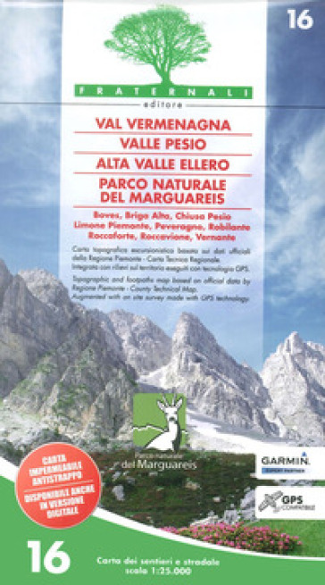 Carta n. 16. Val Vermenagna, Valle Pesio, Alta Valle Ellero, Parco naturale del Marguareis...
