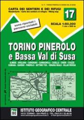 Carta n. 17 Torino, Pinerolo e bassa val di Susa 1:50.000. Carta dei sentieri e dei rifugi