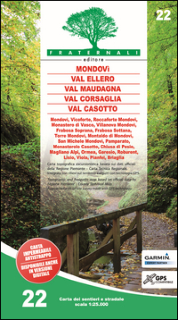 Carta n. 22. Mondovì, Val Ellero, Val Maudagna, Val Corsaglia Val Casotto. Carta dei senti...