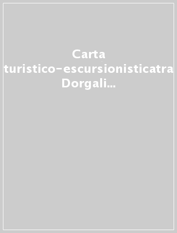 Carta turistico-escursionisticatra Dorgali e Urzulei. Scala 1:30.000