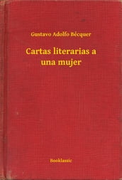 Cartas literarias a una mujer