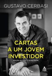 Cartas a um jovem investidor - Edição revista e atualizada