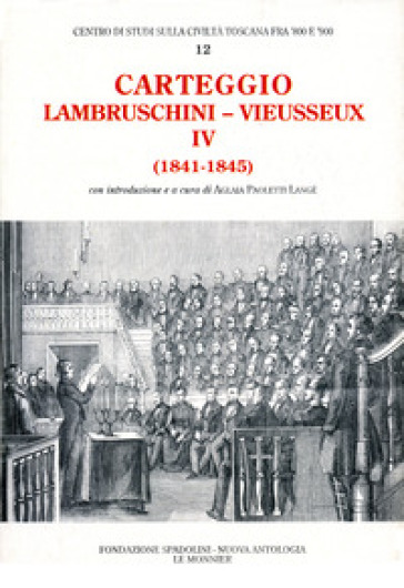 Carteggio (1841-1845) - Raffaello Lambruschini - Giampietro Vieusseux