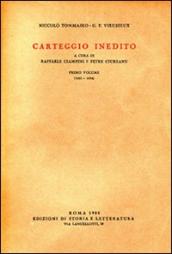 Carteggio inedito. 1.1825-1834