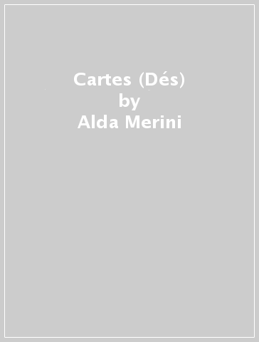 Cartes (Dés) - Alda Merini