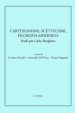 Cartesianismi, scetticismi, filosofia moderna. Studi per Carlo Borghero