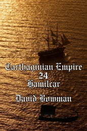Carthaginian Empire Episode 24 - Hamilcar