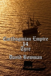 Carthaginian Empire Episode 14 - Tyre