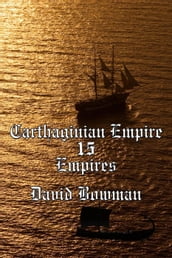 Carthaginian Empire Episode 15 - Empires