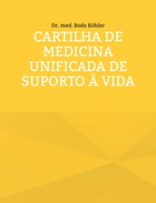 Cartilha de Medicina Unificada de suporto à Vida