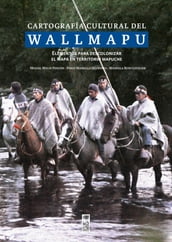 Cartografía culturaldel Wallmapu