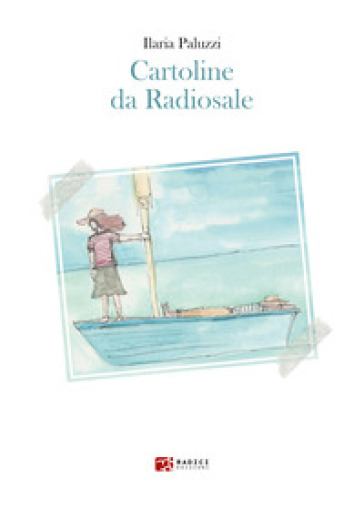 Cartoline da Radiosale - Ilaria Paluzzi