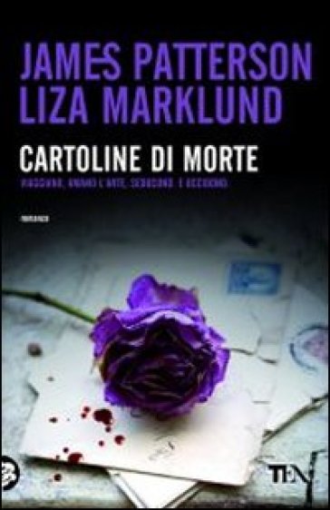 Cartoline di morte - Liza Marklund - James Patterson