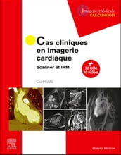 Cas cliniques en imagerie cardiaque