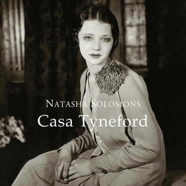 Casa Tyneford - Natasha Solomons