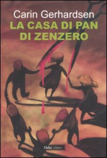 Casa di pan di zenzero (La) - Carin Gerhardsen