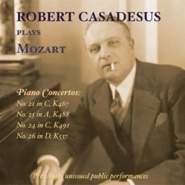 Casadesus plays mozart:19 - Wolfgang Amadeus Mozart