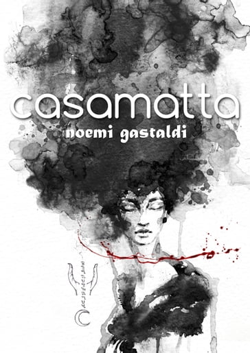 Casamatta - Noemi Gastaldi