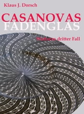 Casanovas Fadenglas