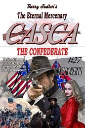 Casca 27: The Confederate