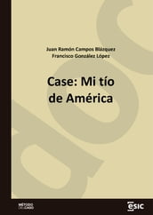 Case: Mi tío de América