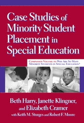 Case Studies of Minority Student Placement in Special Education