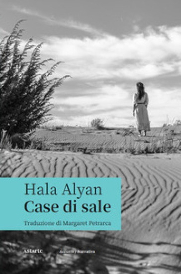 Case di sale - Hala Alyan