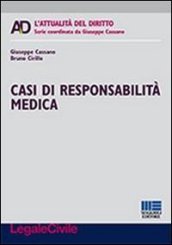 Casi di responsabilità medica