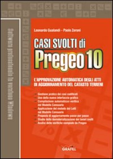 Casi svolti di Pregeo 10. Con Contenuto digitale per download e accesso on line - Leonardo Gualandi - Paolo Zeroni