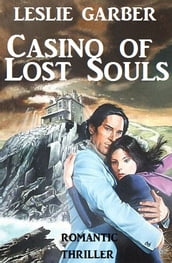 Casino of Lost Souls