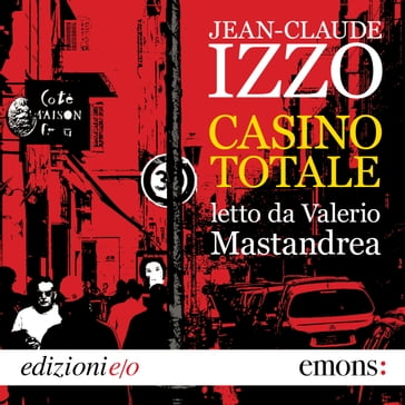 Casino totale - Jean-Claude Izzo