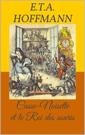 Casse-Noisette et le Roi des souris (Livre d images)