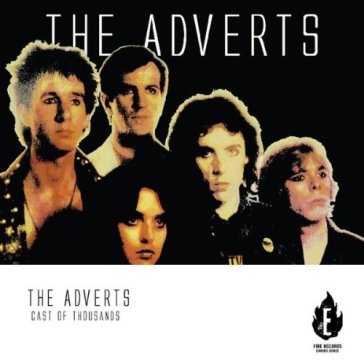 Cast of thousands - The Adverts