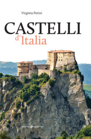 Castelli d'Italia - Virginia Perini