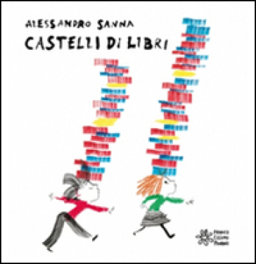 Castelli di libri - Alessandro Sanna
