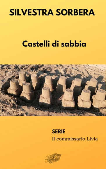 Castelli di sabbia - Silvestra Sorbera