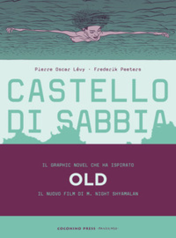 Castello di sabbia - Pierre Oscar Lévy - Frederik Peeters