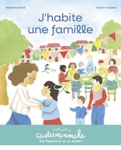 Casterminouche - J habite une famille