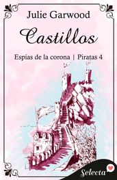 Castillos (Espías de la corona Piratas 4)