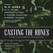 Casting the Runes, and Other Classic Stories of the Supernatural