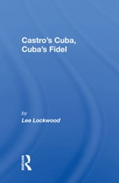 Castro s Cuba, Cuba s Fidel