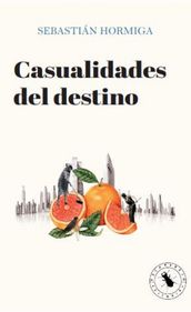 Casualidades del destino