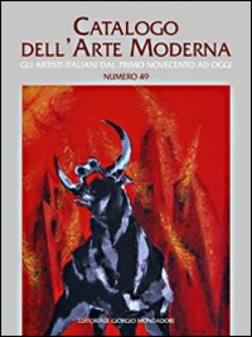 Catalogo dell'arte moderna. Ediz. illustrata. 49.