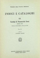 Catalogo dei manoscritti greci esistenti nelle biblioteche italiane. 2.