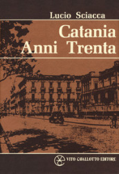 Catania anni Trenta